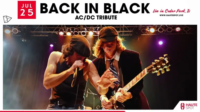 Back in Black AC/DC Tribute at Haute Spot, Cedar Park